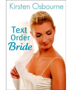 Text Order Bride